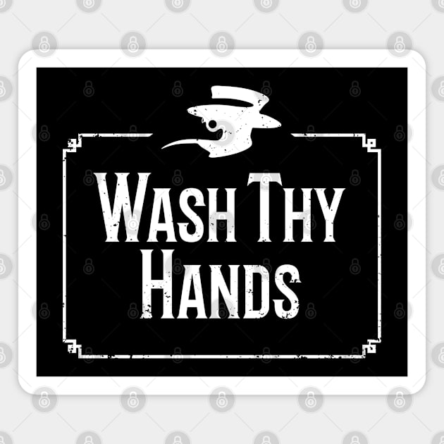 Wash Thy Hands Magnet by tyleraldridgedesign